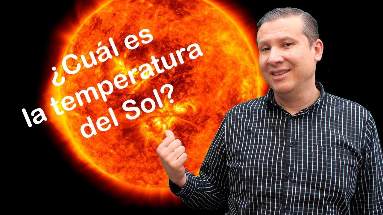a que temperatura esta el sol