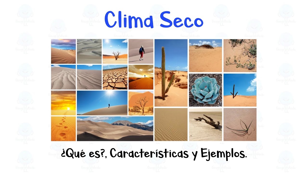 cuál es el clima seco