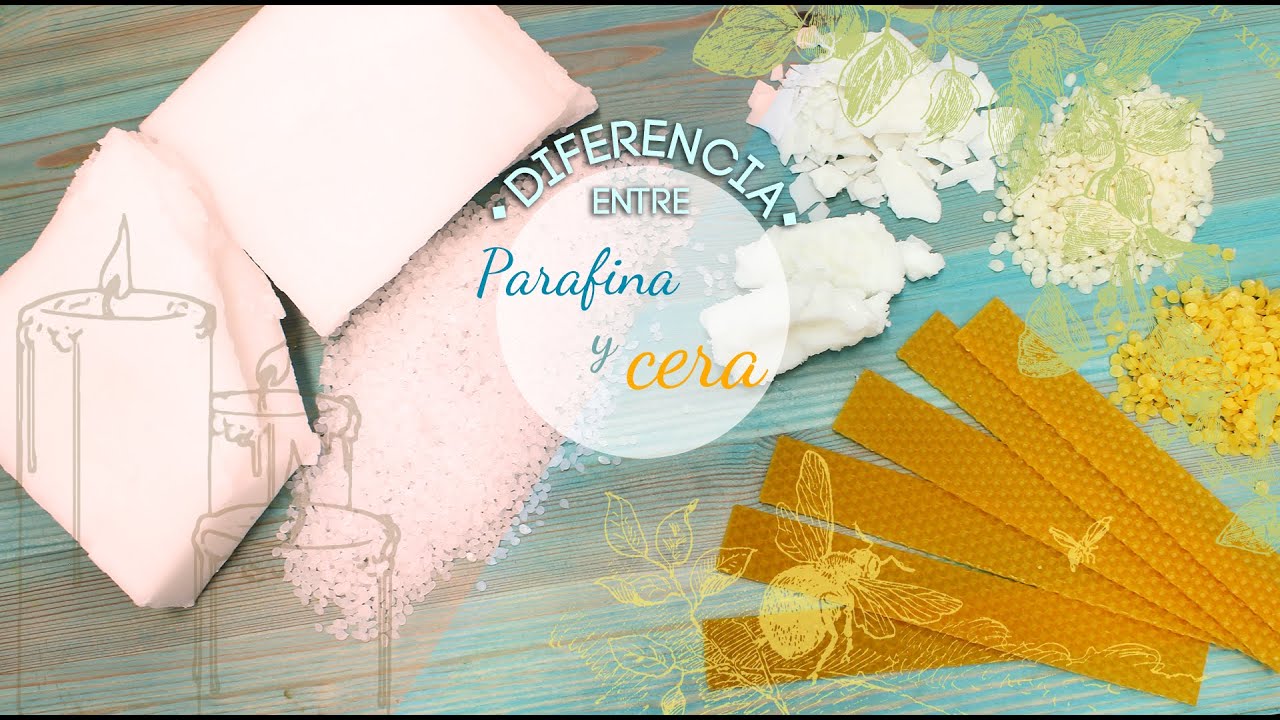 diferencia entre cera y parafina