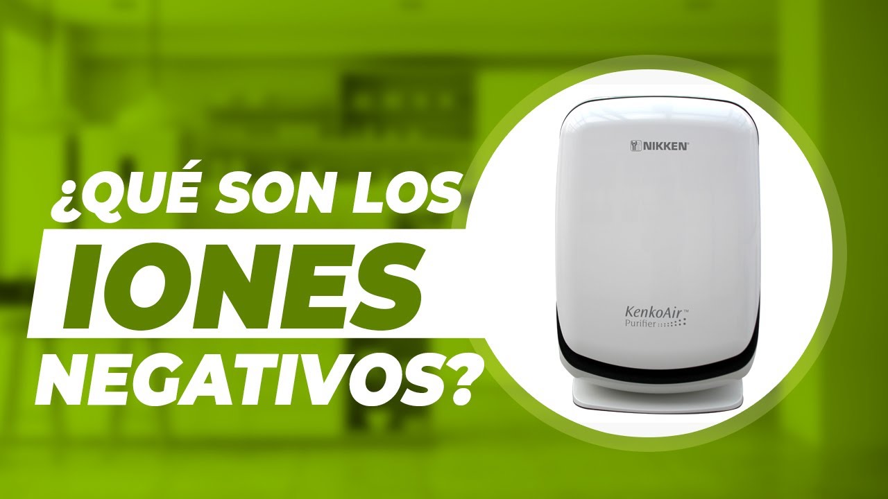 que es un ion negativo