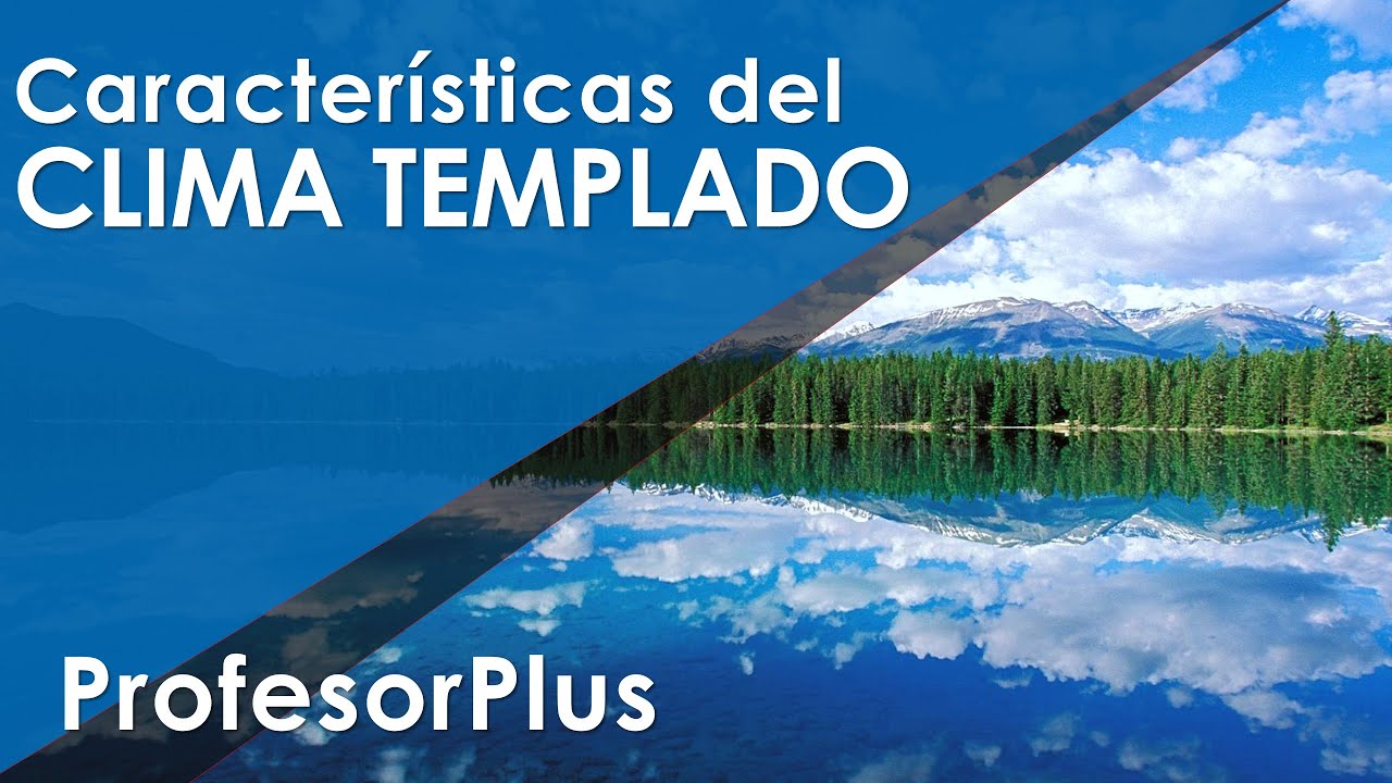 qué son los climas templados