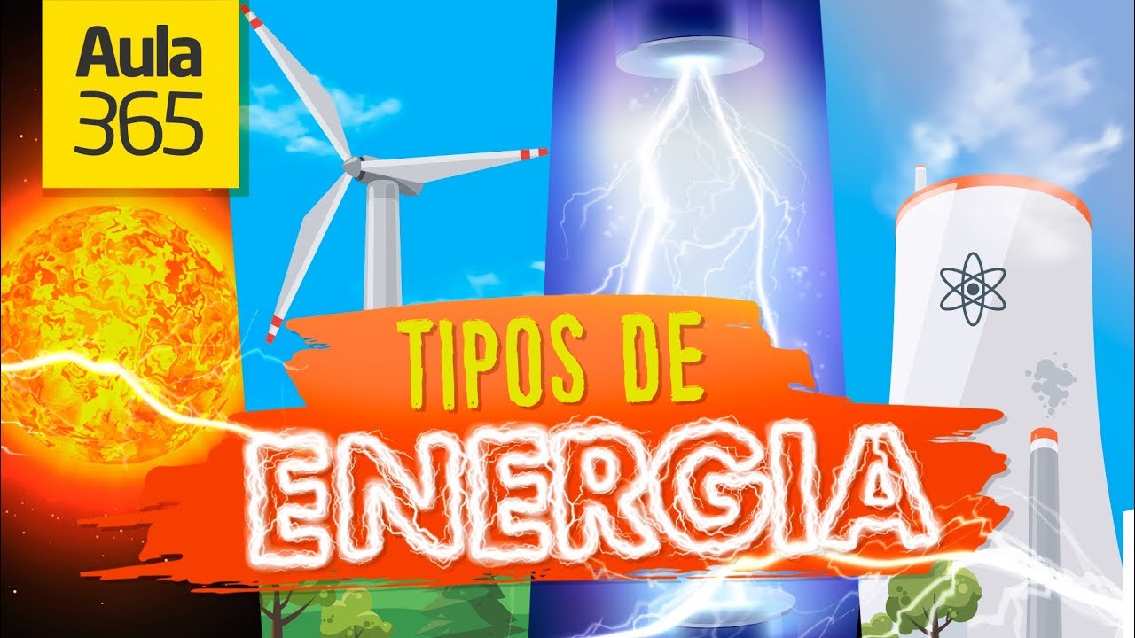 tipos de energía que se utilizan en la escuela