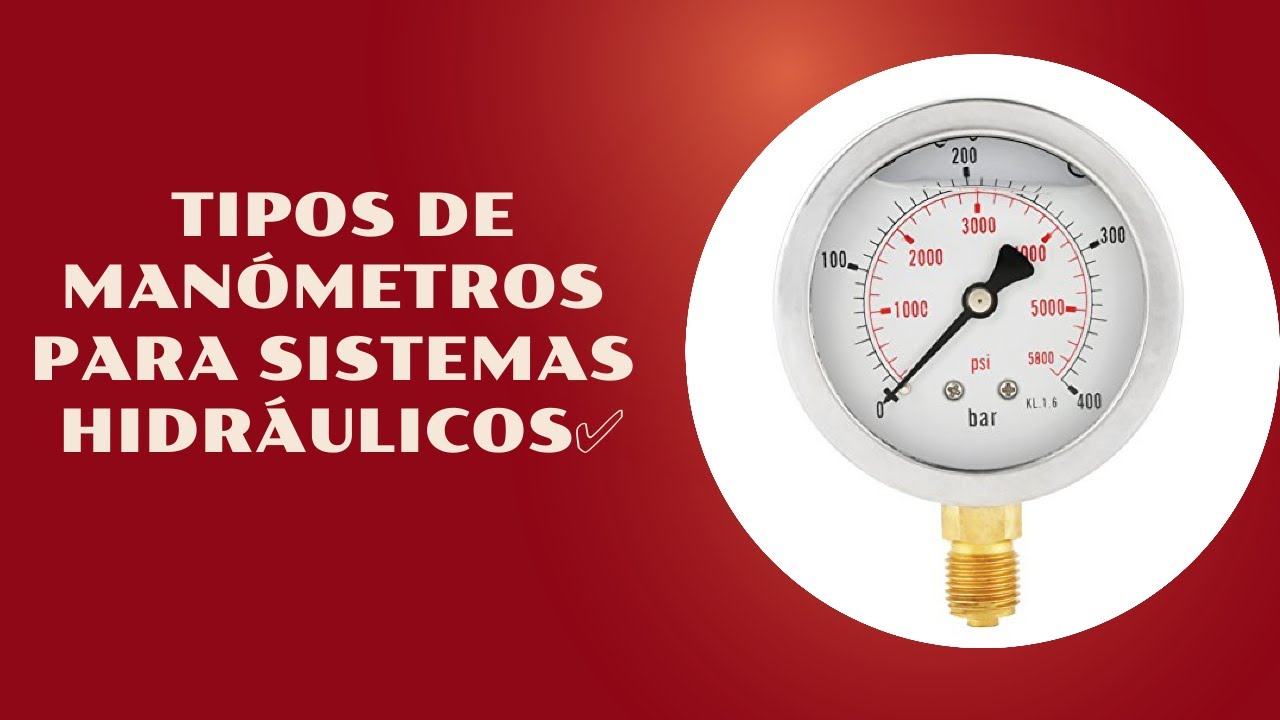tipos de manometros de presion