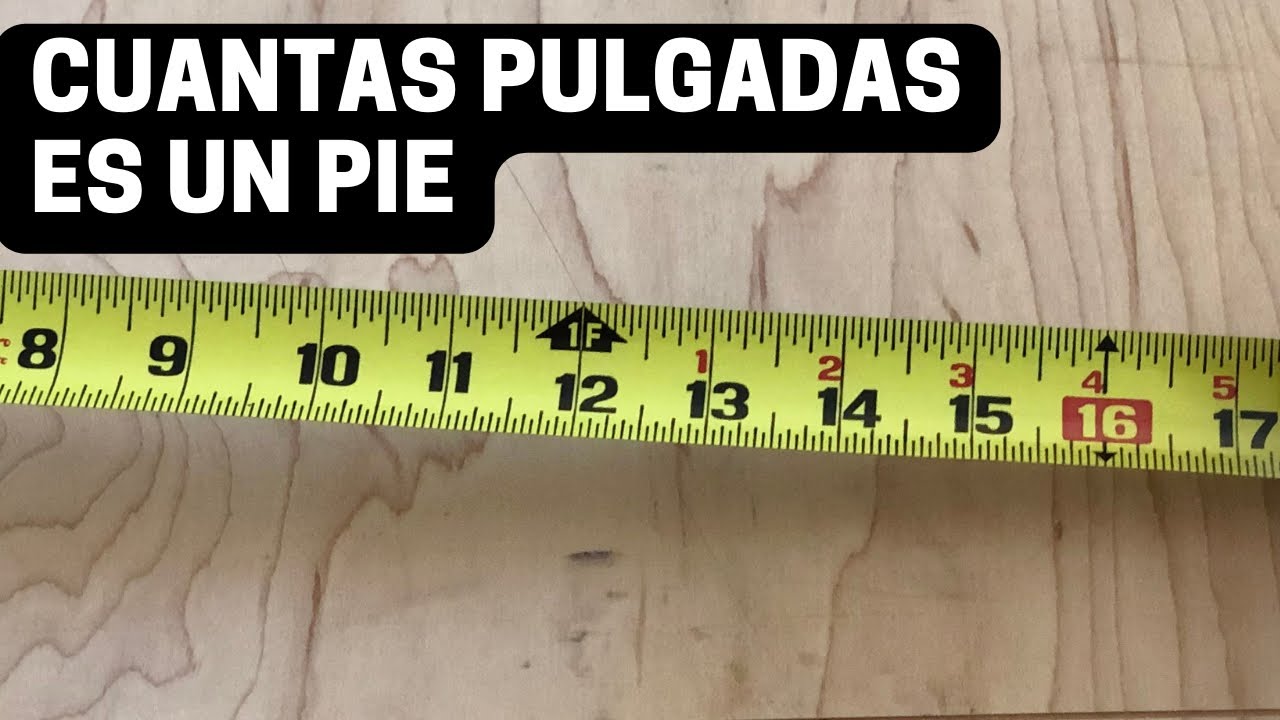 una pulgada cuantos pies son