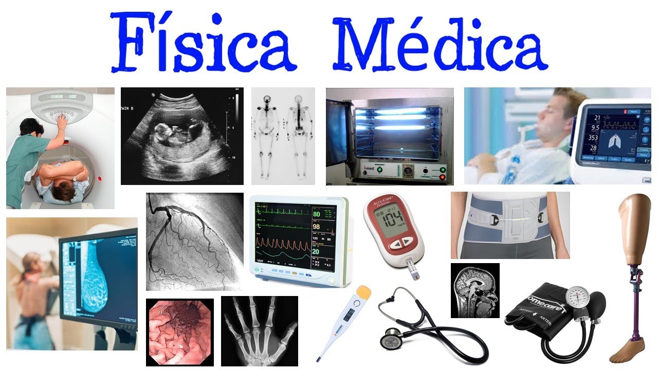 aplicaciones de la fisica en la medicina