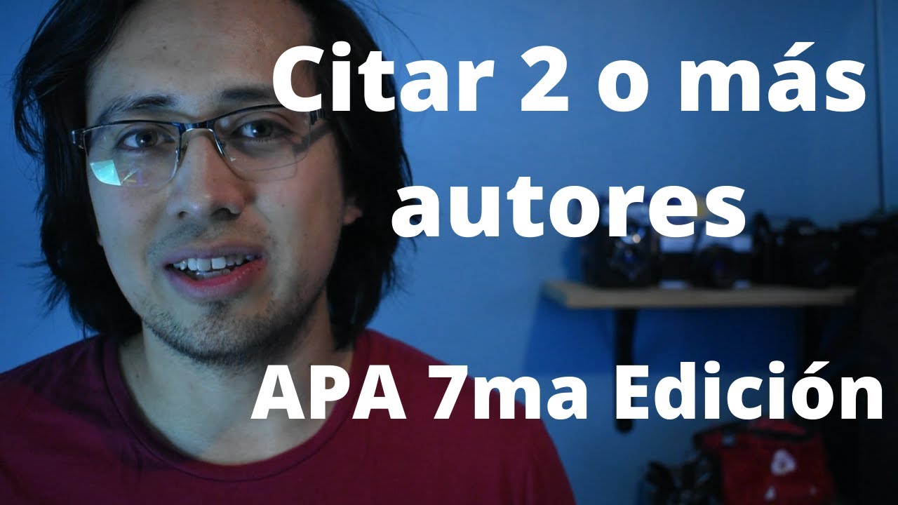 como citar dos autores en apa