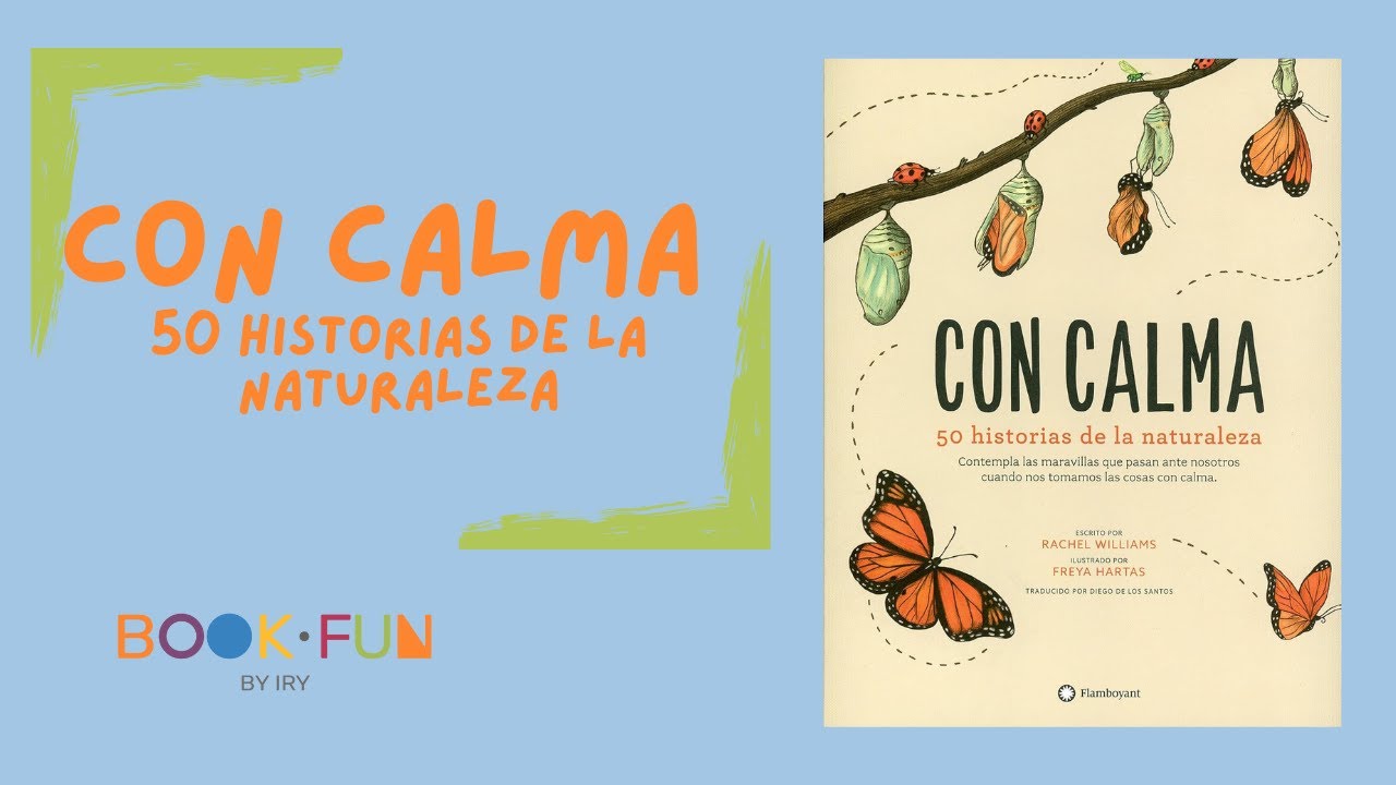 con calma 50 historias de la naturaleza