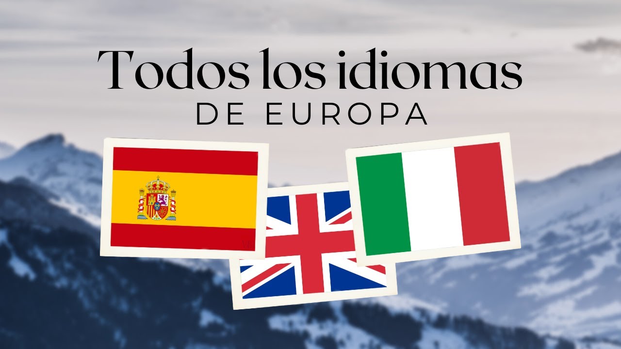 cuantas lenguas se hablan en europa