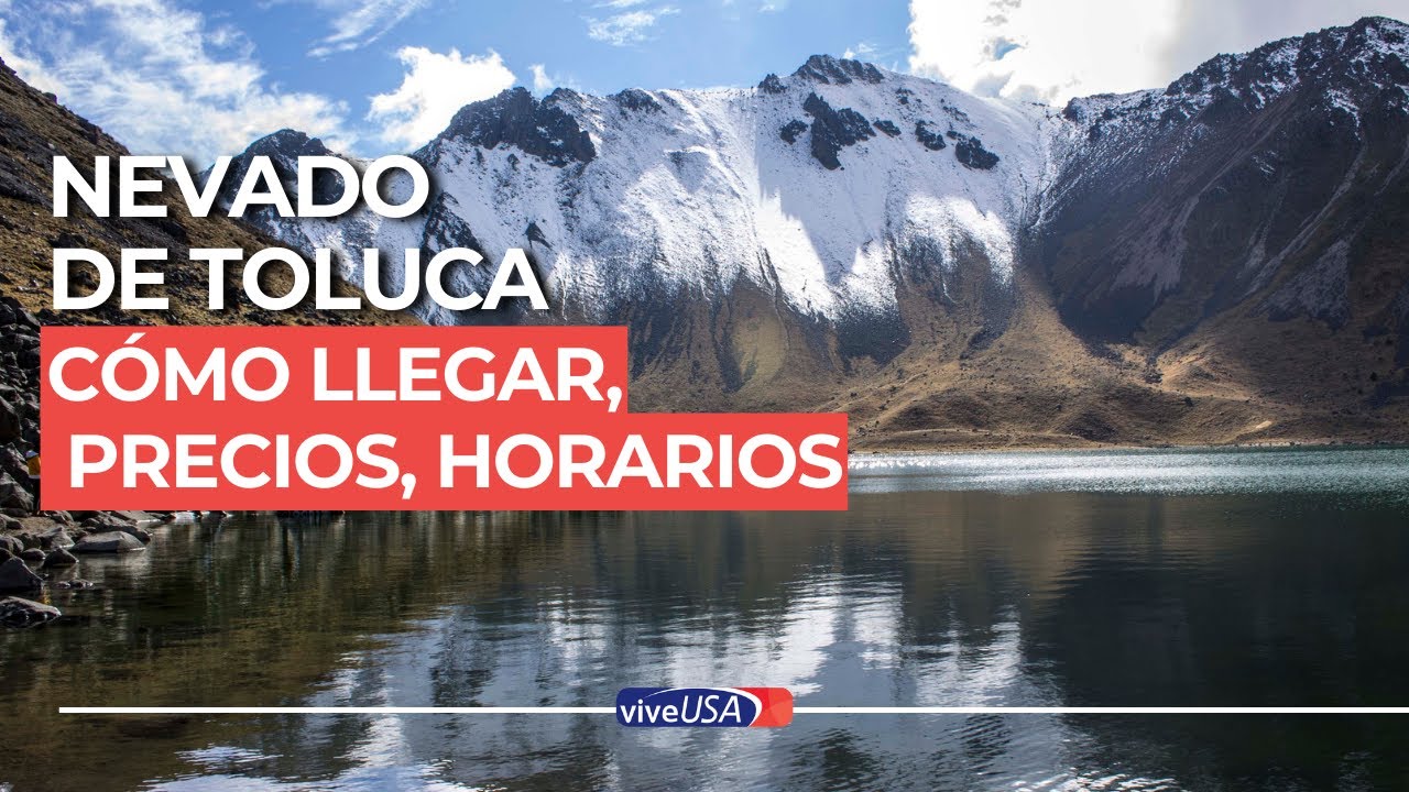 cuanto mide el nevado de toluca