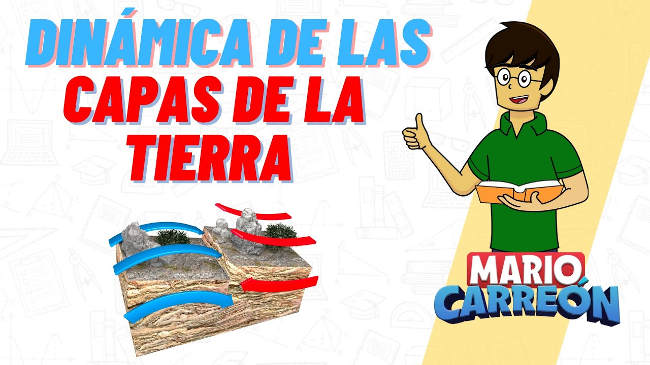 dinamica de las capas internas de la tierra