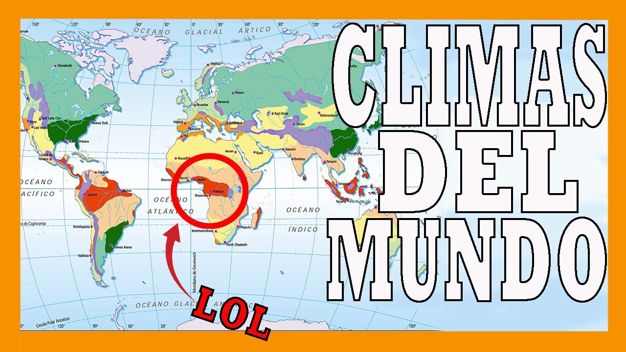 distribución de climas en el mundo