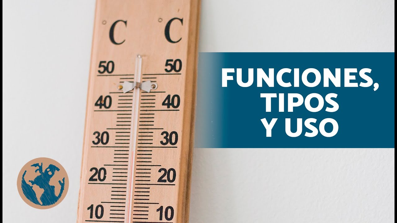 funciones que tienen los termómetros