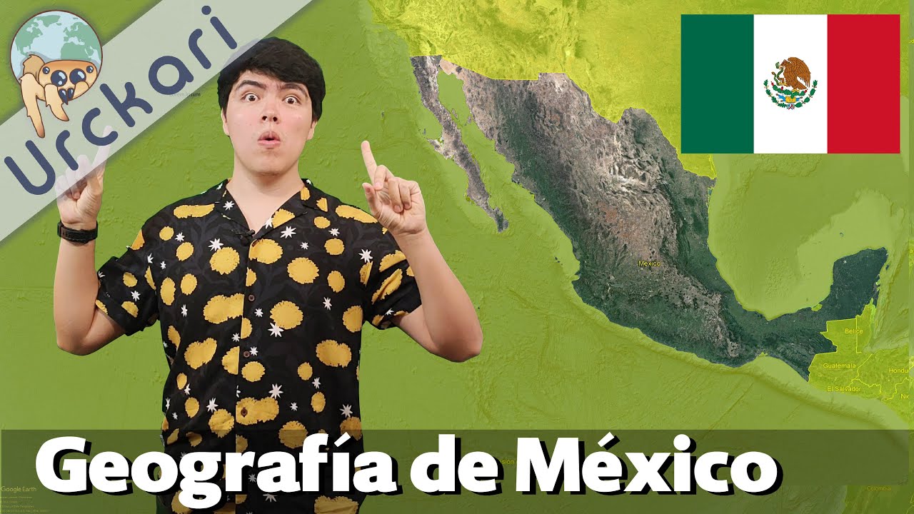 geografia de mexico y del mundo