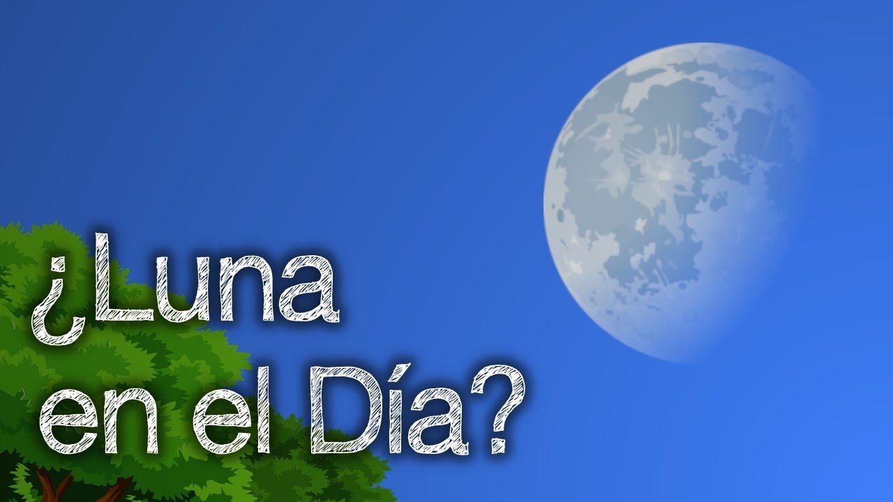 por que la luna se ve de dia