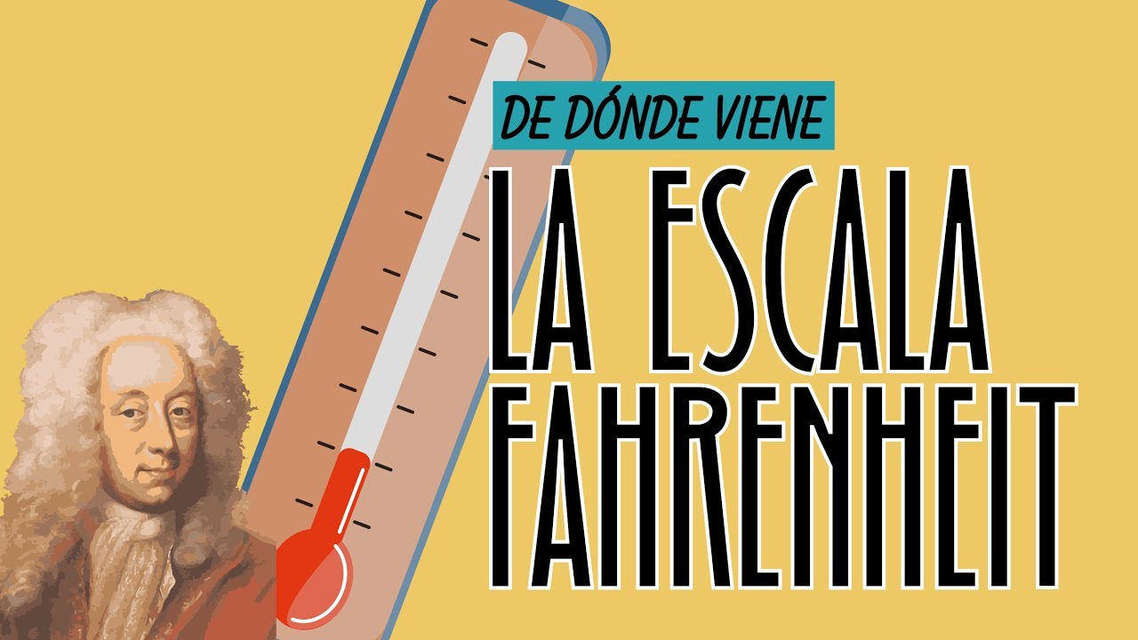 que es la escala fahrenheit
