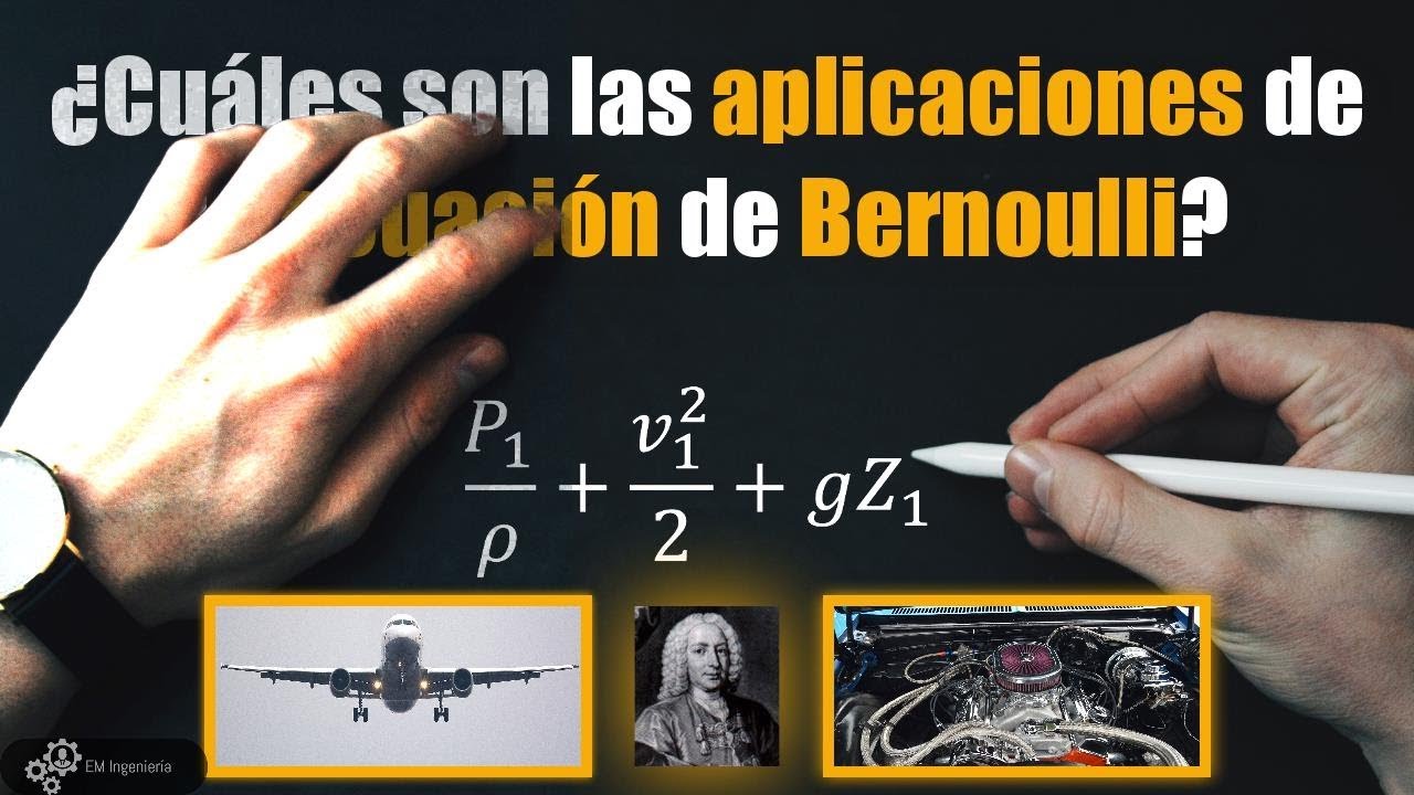 aplicaciones de la ecuacion de bernoulli