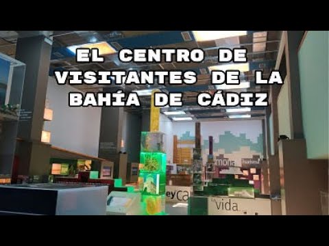centro de visitantes bahía de cádiz