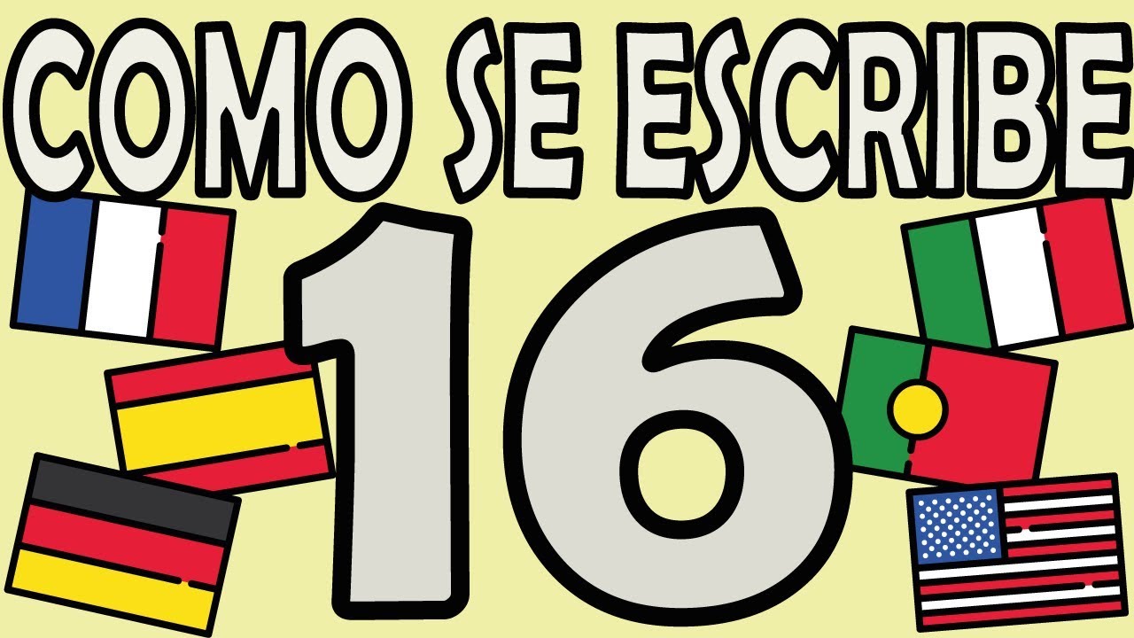 cómo se escribe con letra 16