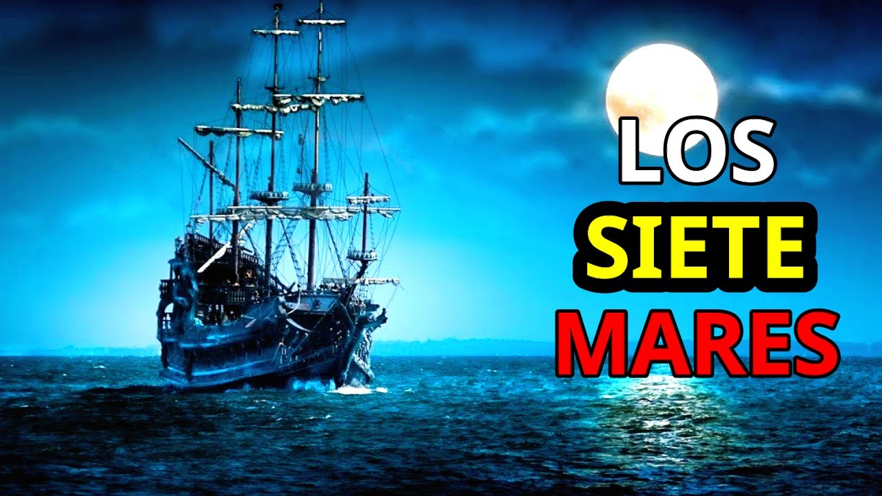 cual son los 7 mares