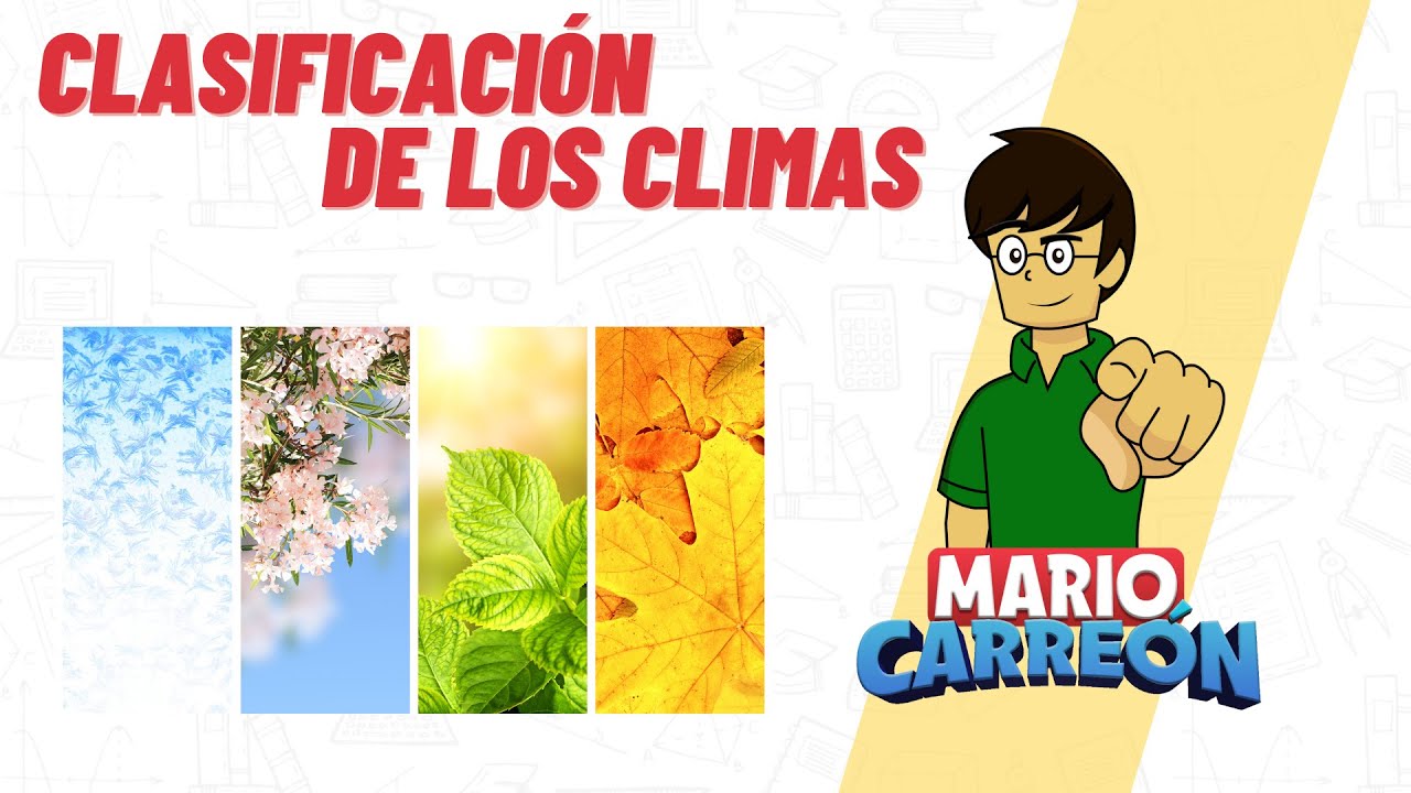 dónde encontramos los siguientes climas