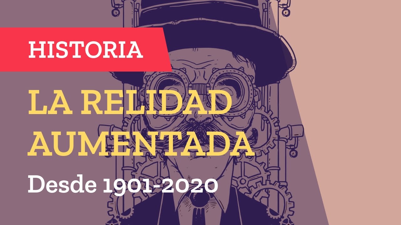 historia de la realidad aumentada