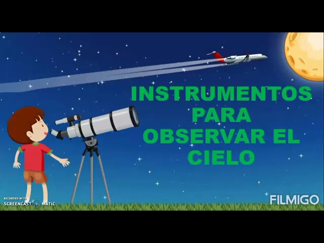 instrumentos actuales para observar el cielo