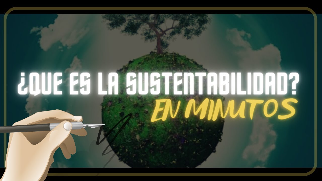 para que sirve la sustentabilidad