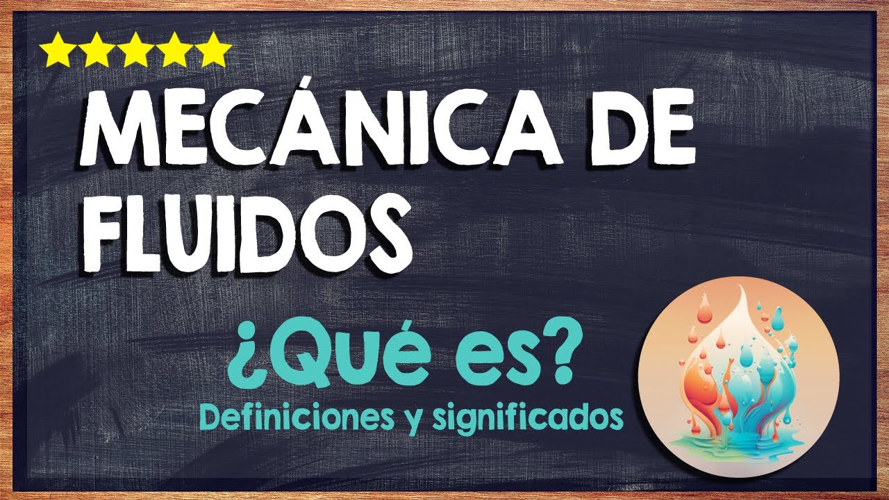 que rama de la fisica estudia los fluidos