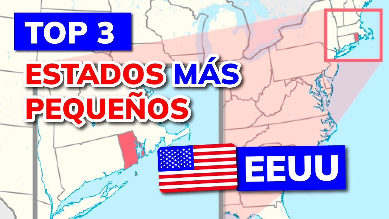 cual es el estado mas pequeño de usa