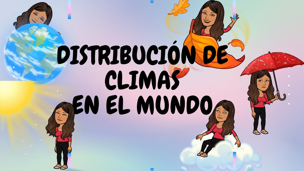 los climas y su distribucion