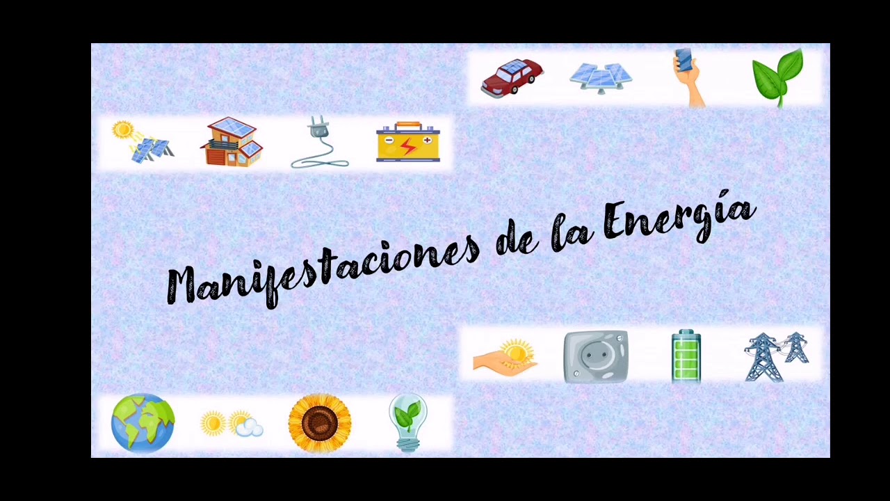 manifestaciones de la energia electrica