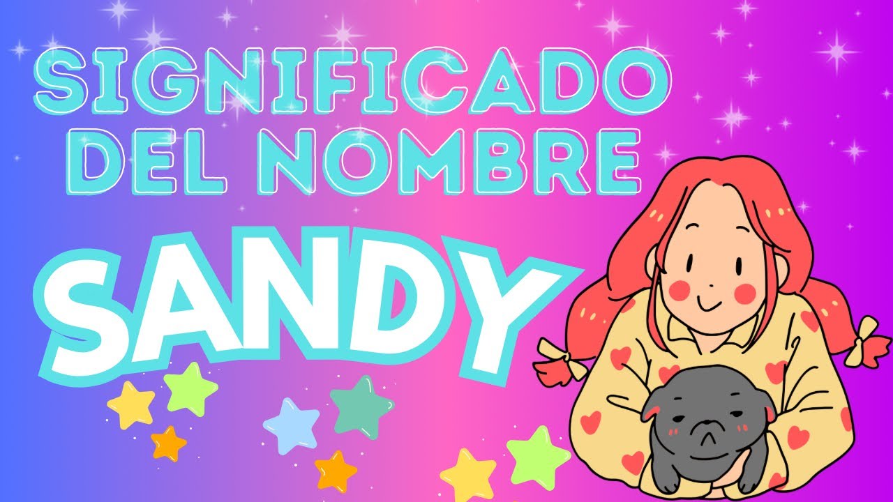 que significa el nombre de sandy