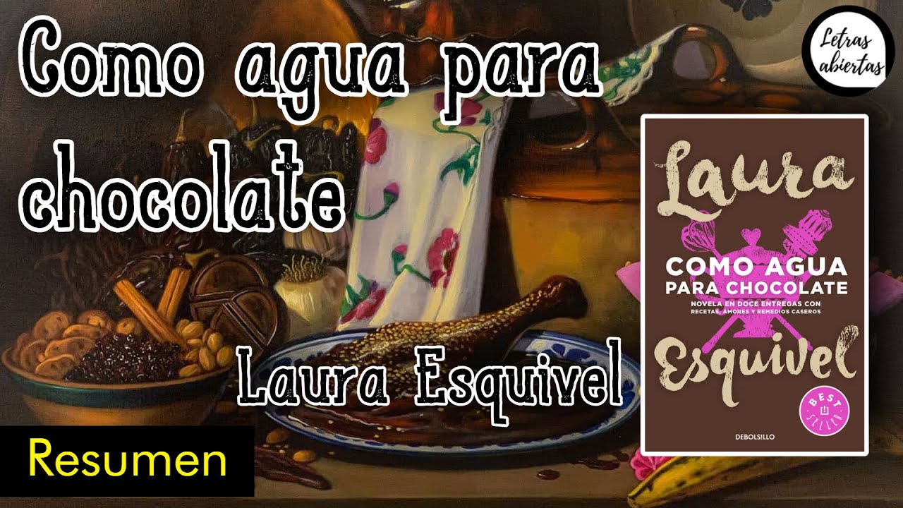 resumen de como agua para chocolate