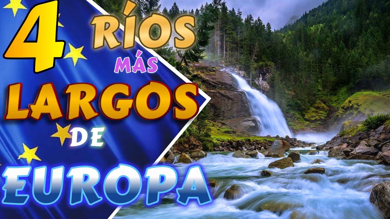 rios mas caudalosos de europa