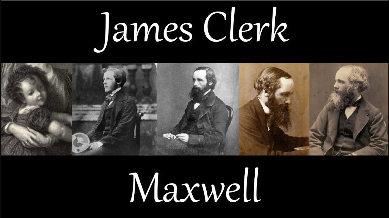 biografia de james clerk maxwell