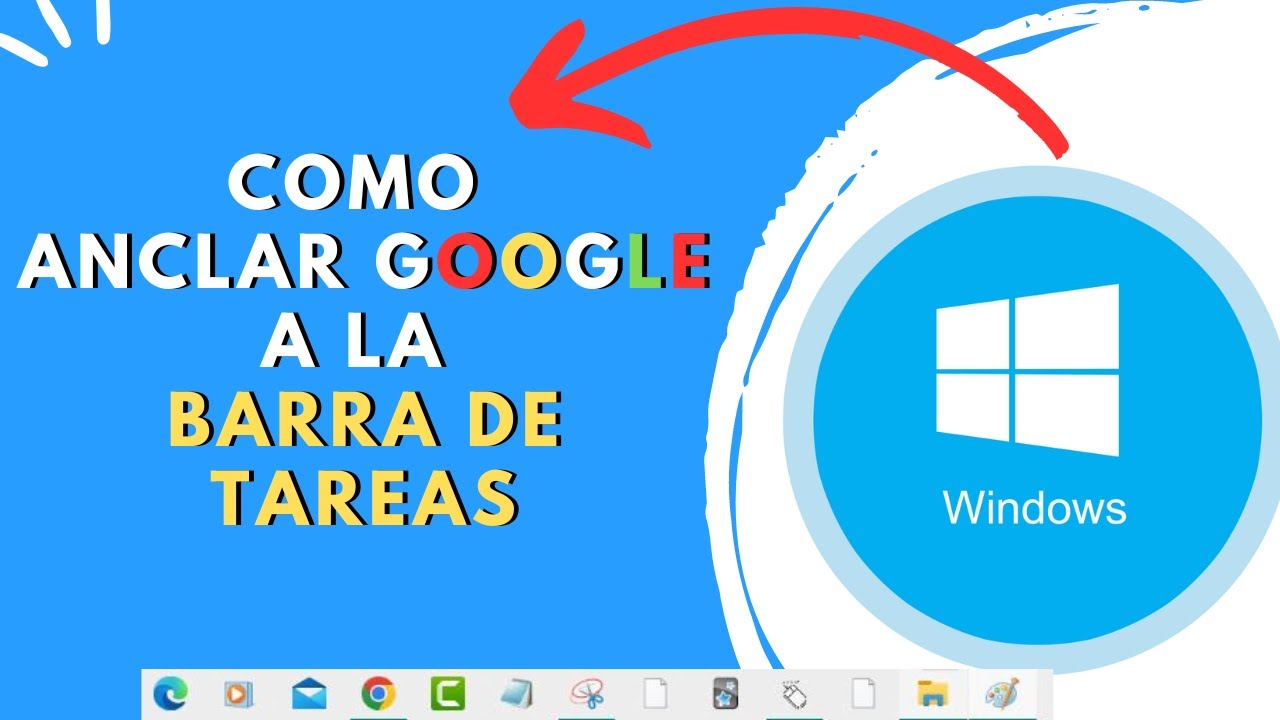 como poner google en barra de tareas