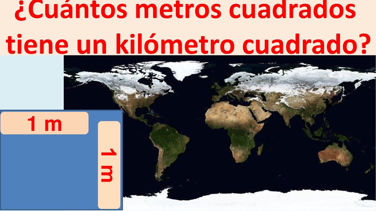 cuantos metros tiene un kilometro cuadrado