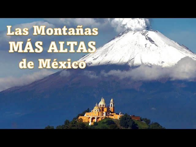 nombres de montañas de mexico