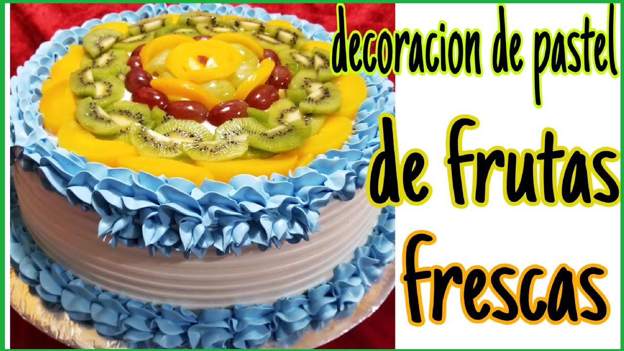 pasteles para hombre con fruta