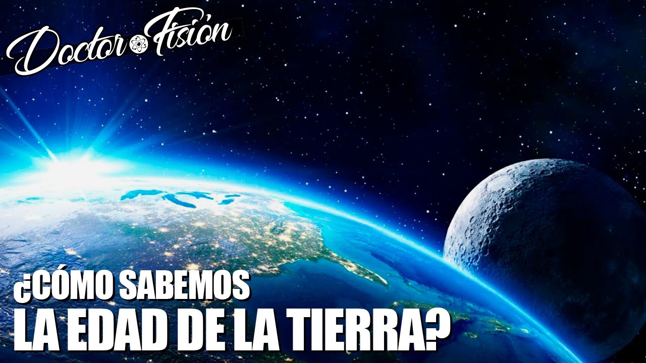 que edad tiene la tierra