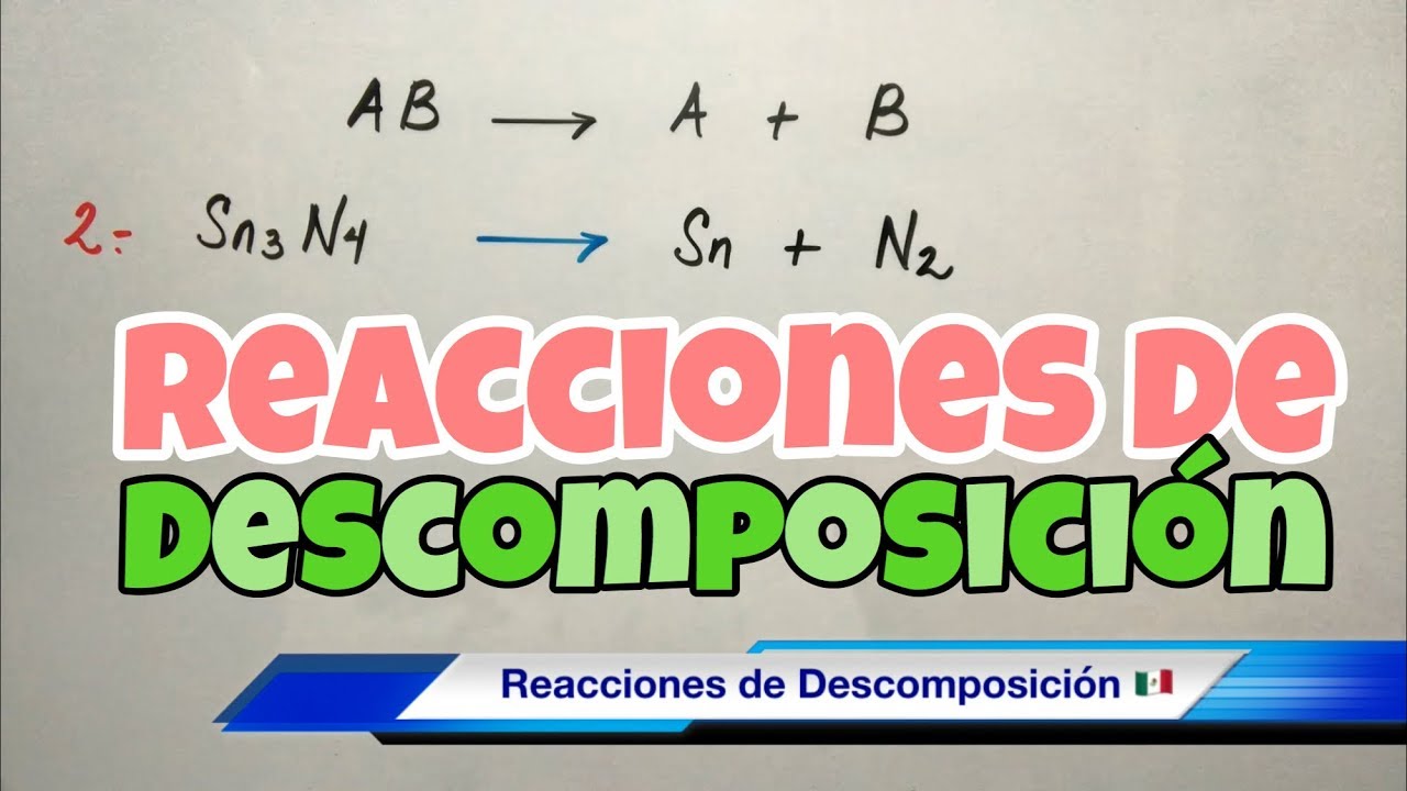 que es la descomposicion en quimica