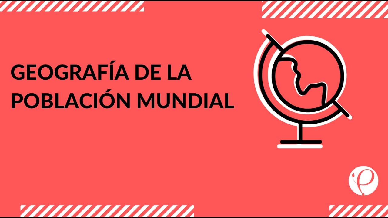 que es la geografia de la poblacion