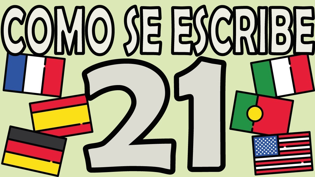 21 en letra como se escribe