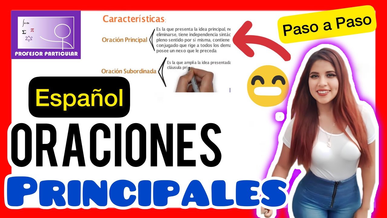 oraciones principales y secundarias en un párrafo