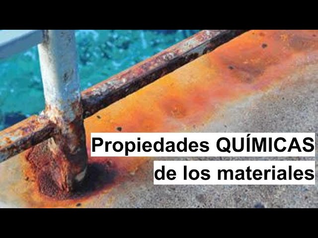 propiedades quimicas de los materiales