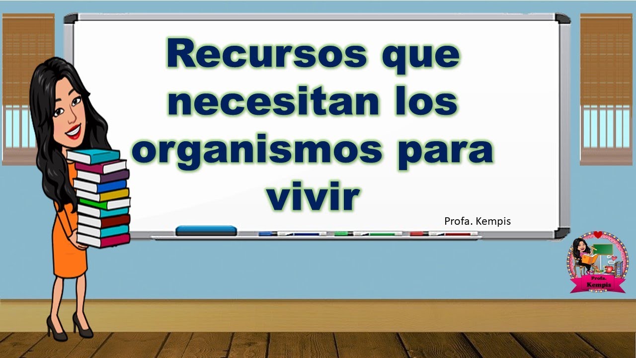 que necesitan los organismos para vivir