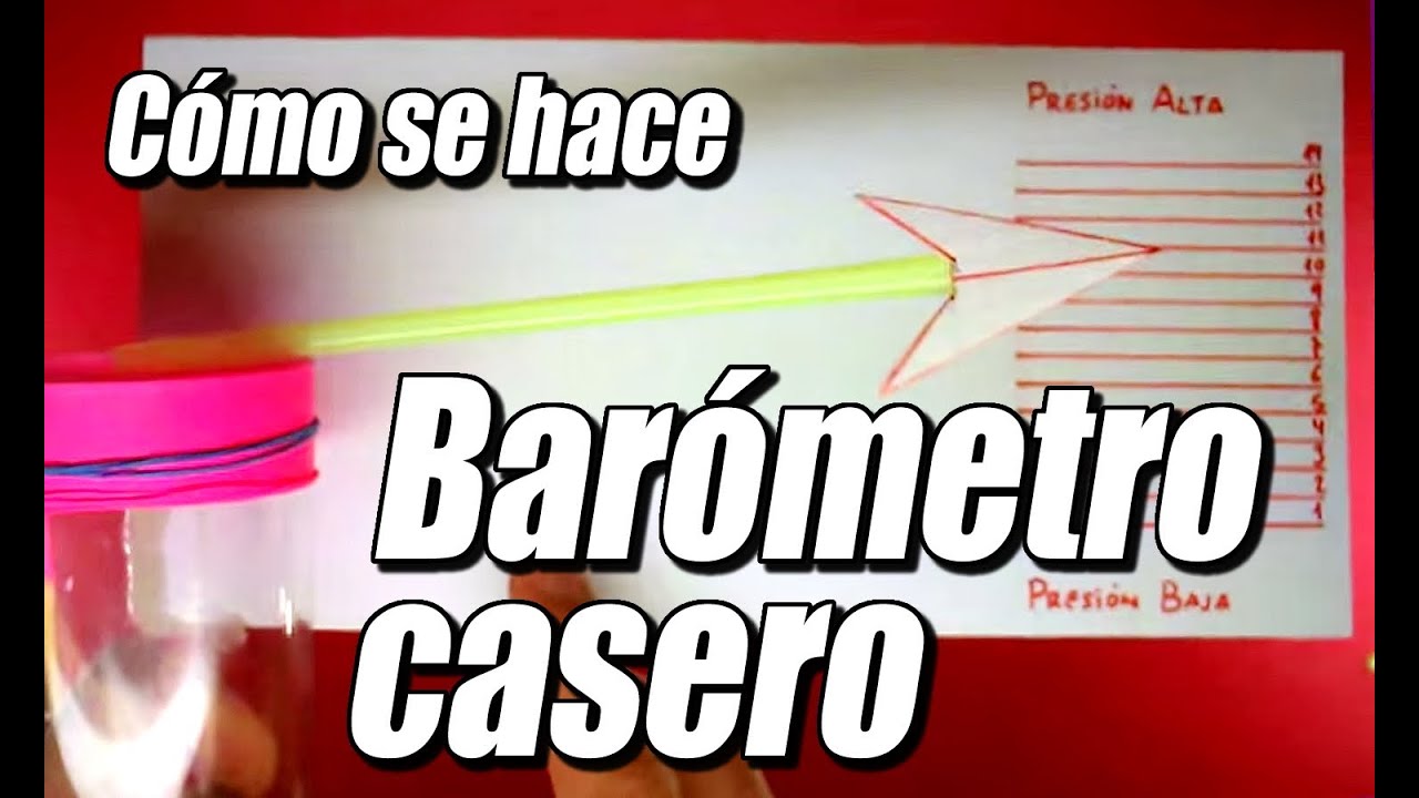 como funciona un barometro casero