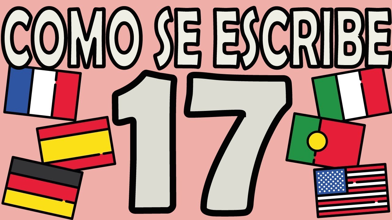 como se escribe en letra 17