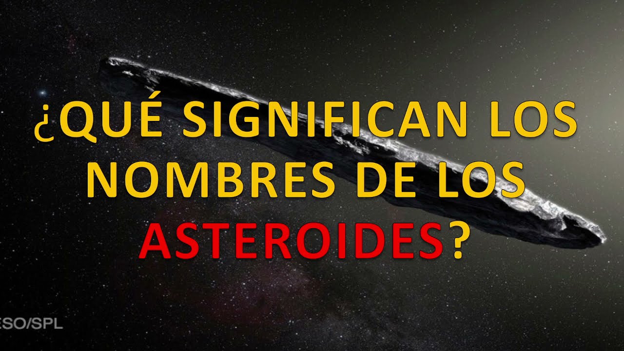 cual es el nombre de los principales asteroides