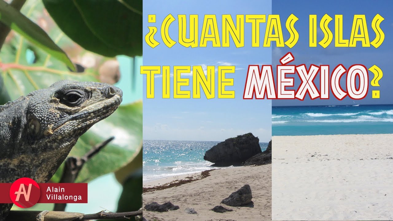 cuantas islas hay en mexico